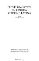 Cover  Testi Gnostici In Lingua Greca E Latina. A Cura Di Manlio Simonetti