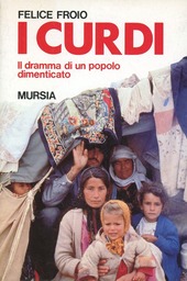 Cover  I Curdi Il Dramma Di Un Popolo Dimenticato