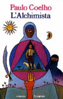 Cover  Coelho Paulo ++ O Alquimista. Tradotto: L'alchimista. 2 Edizione