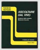 Cover  Ascoltare dal vivo : Quaderno dello studente : Materiale di ascolto : Livello intermedio