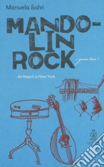 Cover  Mando-lin rock : da Napoli a New York