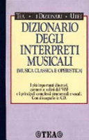 Cover  Dizionario Degli Interpreti Musicali (musica Classica E Operistica)