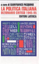 Cover  La Politica Italiana - Dizionario Critico 1945-95