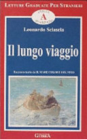 Cover  Il lungo viaggio : racconto tratto da Il mare colore del vino