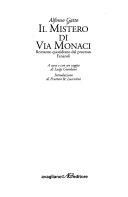 Cover  Il Mistero Di Via Monaci. Romanzo Quotidiano Dal Processo Fenaroli.