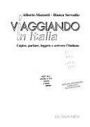 Cover  Viaggiando In Italia. Capire, Parlare, Leggere E Scrivere L' Italiano