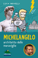 Copertina  Michelangelo architetto delle meraviglie