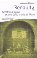 Cover  Renault 4 : scrittori a Roma prima della morte di Moro