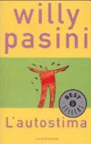 Copertina  L'autostima : volersi bene per voler bene agli altri