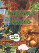 Cover  Animali del bosco : scopri e attacca
