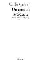 Cover  Un curioso accidente /Carlo Goldoni, a cura di Ricciarda Ricorda