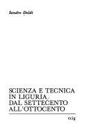 Cover  SCIENZA E TECNICA IN LIGURIA DAL SETTECENTO ALL'OTTOCENTO