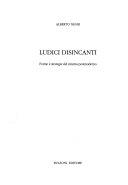 Cover  Ludici disincanti : forme e strategie del cinema postmoderno