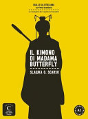 Couverture Il kimono di Madama Butterfly