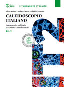 Cover  Caleidoscopio italiano : uno sguardo sull'Italia attraverso i testi letterari