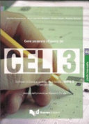 Cover  Come prepararsi all'esame del Celi 2 : certificato di conoscenza della lingua italiana > livello 2 italiano generale rilasciato dall'Universita per Stranieri di Perugia : livello intermedio B1