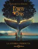 Cover  Fairy Oak : la storia perduta