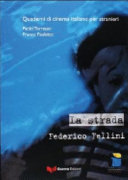 Cover  La strada : Federico Fellini