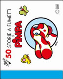 Cover  Altre 50 storie a fumetti di Pimpa