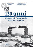 Copertina  130 anni della Camera di Commercio italiana a Londra