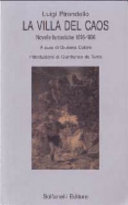 Copertina  La Villa del Caos. Novelle fantastiche 1895-1936. Presentazione a cura di Giuliana Cutore. Introduzione di Gianfranco De Turris