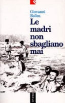 Copertina  Le madri non sbagliano mai