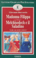 Copertina  Madonna Filippa ; Melchisedech e il Saladino : novelle tratte dal Decameron