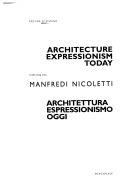 Cover  Architecture expressionism today : intervista con Manfredi Nicoletti