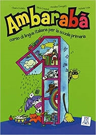 Cover  Ambarabà 1 : corso di lingua italiana per la scuola primaria