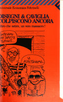 Cover  Disegni & Caviglia colpiscono ancora : altro che satira, un vero massacro!