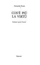 Cover  Cos'è più la virtù : romanzo quasi d'amore