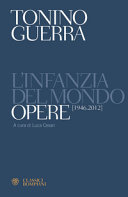 Cover  L'infanzia del mondo : opere 1946-2012