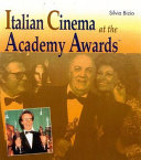 Cover  Cinema Italian style : italians at the Academy Awards