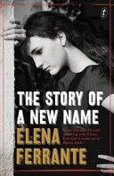 Cover  The story of a new name : book two, the Neapolitan novels : Youth