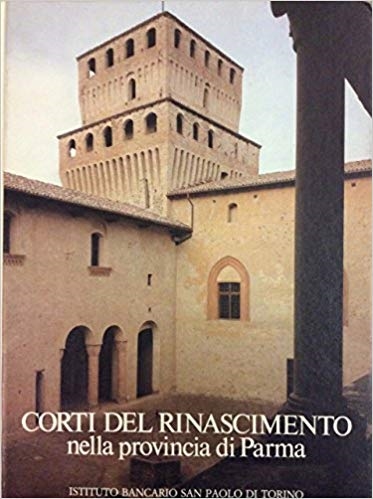 Cover  Corti del Rinascimento nella provincia di Parma