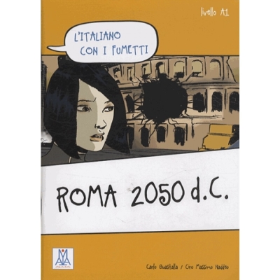 Cover  Roma 2050 d.C. : livello A1