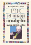 Copertina  L'ABC del linguaggio cinematografico