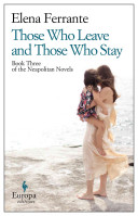 Cover  Those who leave and those who stay : book three, the neapolitan novels Middle time