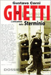 Cover  Ghetti: l'anticamera dello sterminio