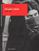 Cover  Gli Anni Ribelli 1968-1980