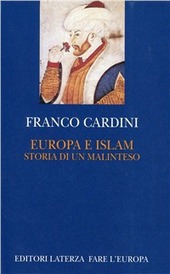Cover  Europa E Islam: Storia Di Un Malinteso