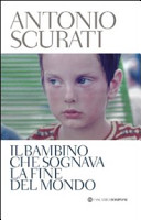 Cover  Il bambino che sognava la fine del mondo