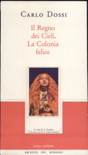 Cover  Il Regno Dei Cieli. La Colonia Felice.