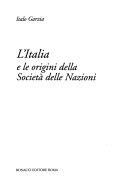 Cover  L'italia E Le Origini Della Societa' Delle Nazioni