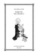 Cover  Ferrovie del Messico : un romanzo d'avventura